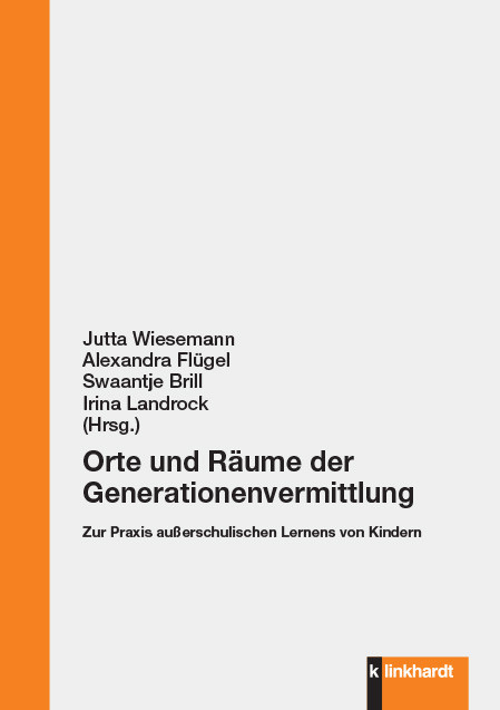 Orte und Räume der Generationenvermittlung - 