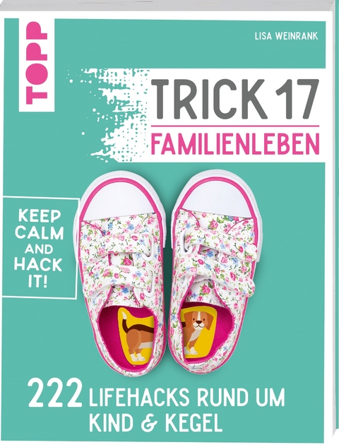 Trick 17 - Familienleben - Ielyzaveta Weinrank