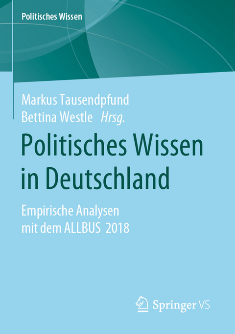 Politisches Wissen in Deutschland - 