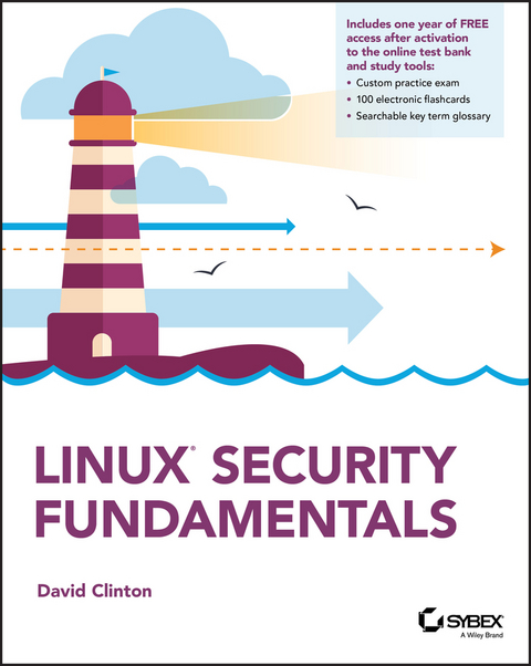 Linux Security Fundamentals -  David Clinton