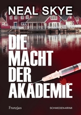 Die Macht der Akademie - Neal Skye