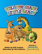 Will You Share, Little Bear? -  Beth COSTANZO