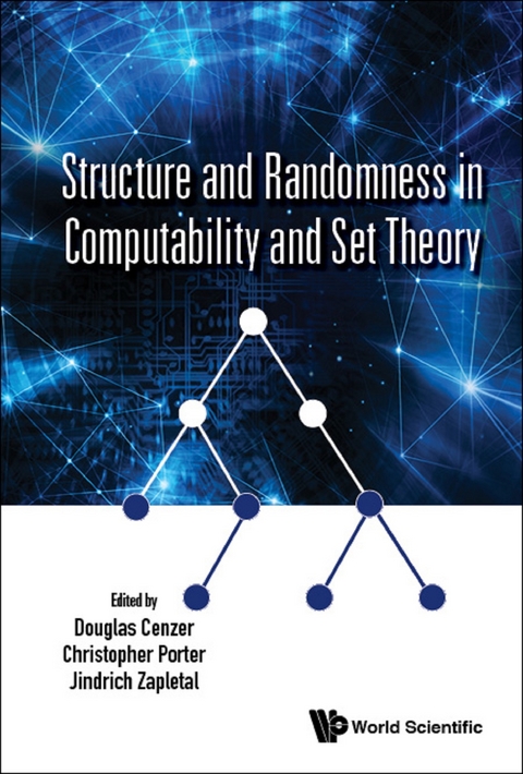 STRUCTURE AND RANDOMNESS IN COMPUTABILITY AND SET THEORY - 