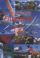 Das große Buch vom Flugsport -  Ewald,  Pfendtner,  Prettner