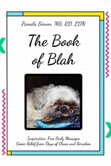 Book of Blah -  Pamela Simon MS RD LDN