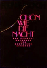 Schön wie die Nacht - René Koch