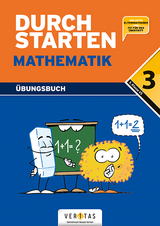 Durchstarten Mathematik 3. Übungsbuch - Evelyn, Aichberger; Gabriele, Aichberger; Brunner, Edith; Mürwald, Elisabeth; Kissling, Uli; Gervais, Peter