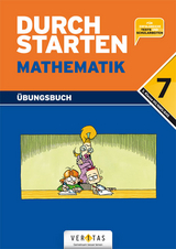 Durchstarten Mathematik / Durchstarten Mathematik 7. Übungsbuch - Olf, Markus; Mürwald, Elisabeth; Kissling, Uli; Gervais, Peter