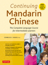 Continuing Mandarin Chinese Textbook - Cornelius C. Kubler