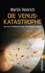 Die Venus-Katastrophe - Martin Heinrich