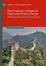 The Economies of Imperial China and Western Europe - Patrick Karl O'Brien