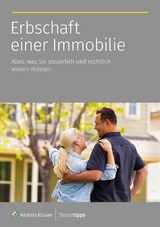 Erbschaft einer Immobilie -  Wolters Kluwer Steuertipps