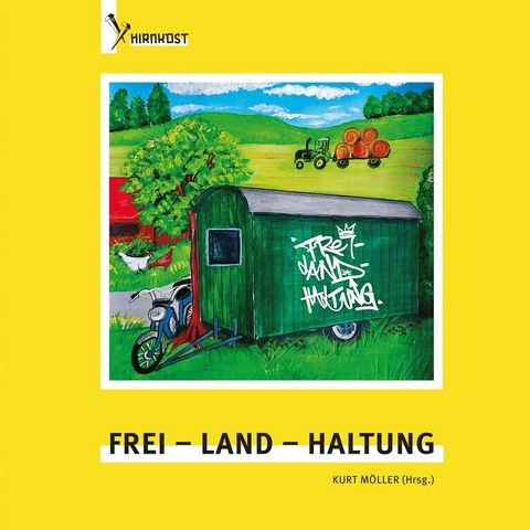 Frei - Land - Haltung - 