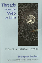 Threads from the Web of Life - Stephen Daubert