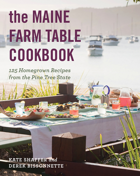 Maine Farm Table Cookbook -  Kate Shaffer