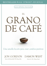 El grano de café -  Jon Gordon,  Damon West