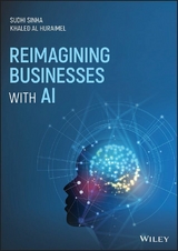 Reimagining Businesses with AI -  Sudhi Sinha,  Khaled Al Huraimel