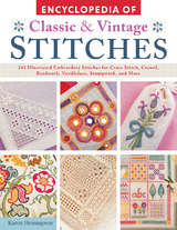 Encyclopedia of Classic & Vintage Stitches - 