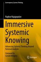 Immersive Systemic Knowing - Raghav Rajagopalan