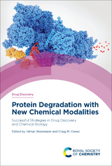 Protein Degradation with New Chemical Modalities - 