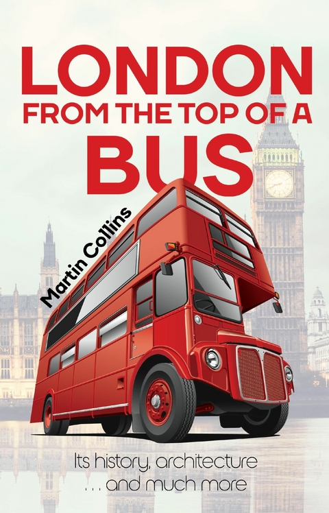 London From The Top Of A Bus -  Martin Collins