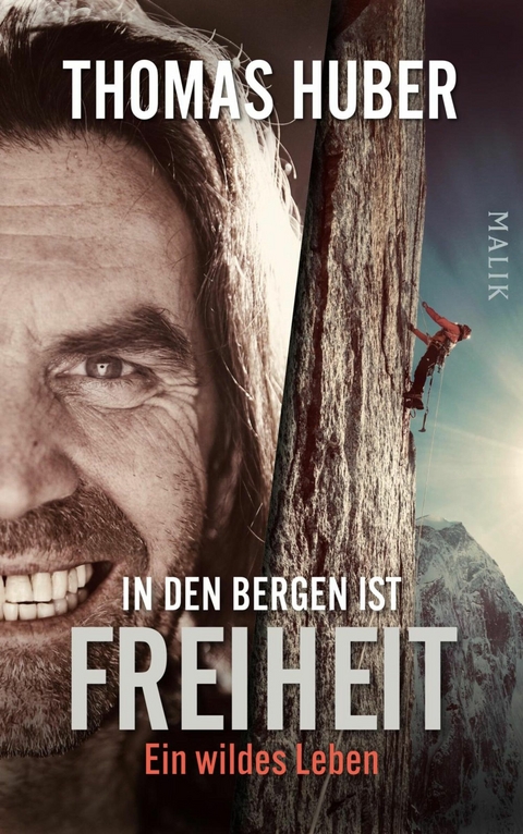 In den Bergen ist Freiheit -  Thomas Huber