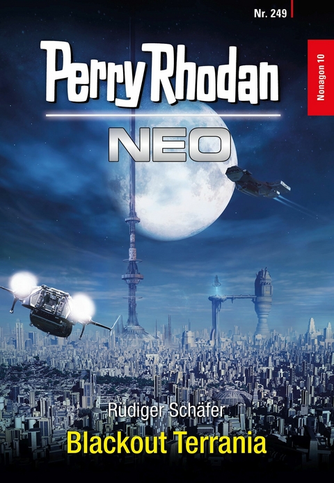 Perry Rhodan Neo 249: Blackout Terrania - Rüdiger Schäfer