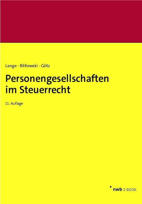 Personengesellschaften im Steuerrecht - Andrea Bilitewski, Hellmut Götz