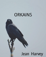 ORKAINS - Jean Harvey