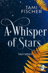 A Whisper of Stars - Tami Fischer