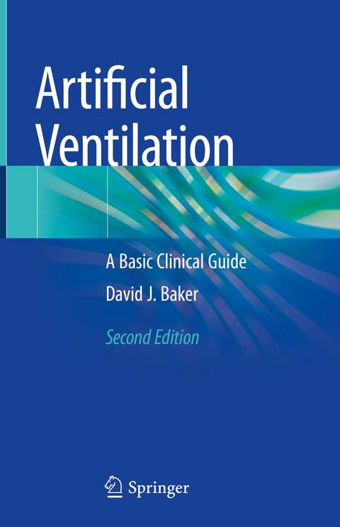 Artificial Ventilation - David J. Baker