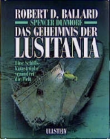 Das Geheimnis der Lusitania - Robert D Ballard