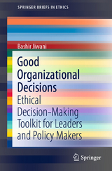 Good Organizational Decisions - Bashir Jiwani