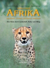 Südliches Afrika - Friedrich H Köthe, Elisabeth Petersen, Daniela Schetar