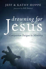 Drowning for Jesus -  Jeff Hoppe,  Kathy Hoppe