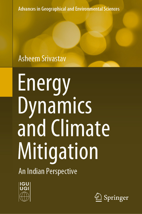 Energy Dynamics and Climate Mitigation - Asheem Srivastav