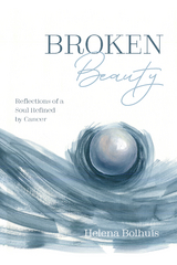 Broken Beauty - Helena Bolhuis