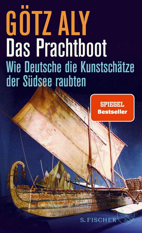 Das Prachtboot -  Götz Aly