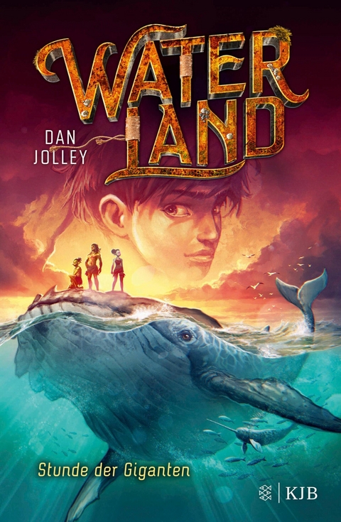 Waterland  - Stunde der Giganten -  Dan Jolley