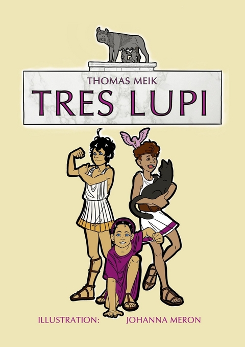 Tres Lupi - Thomas Meik