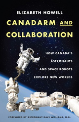 Canadarm and Collaboration -  Elizabeth Howell