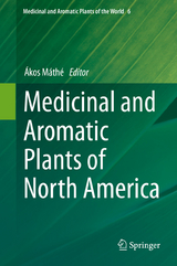 Medicinal and Aromatic Plants of North America - 