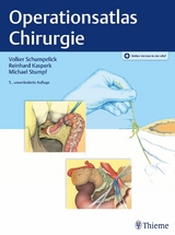 Operationsatlas Chirurgie -  Volker Schumpelick,  Reinhard Kasperk,  Michael Stumpf