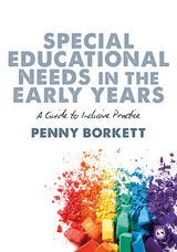 Special Educational Needs in the Early Years -  Penny Borkett