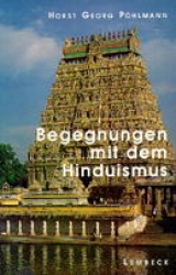 Begegnungen mit dem Hinduismus - Horst G Pöhlmann