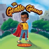 The Gentle Giant - Eboni Christina Pollard