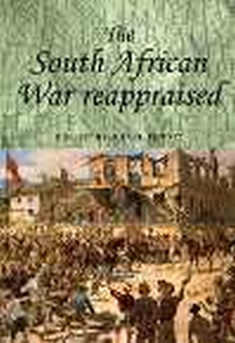 South African War Reappraised -  Donal Lowry