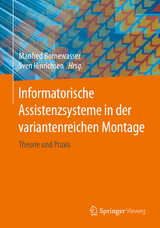 Informatorische Assistenzsysteme in der variantenreichen Montage - 