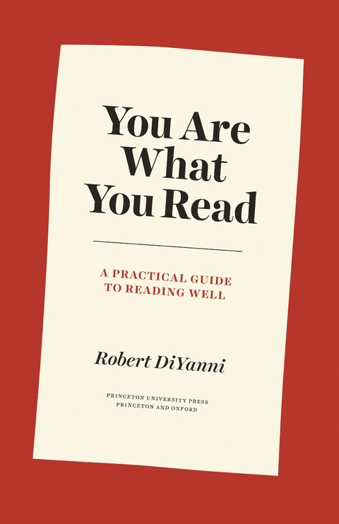 You Are What You Read -  Robert DiYanni