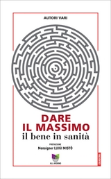 Dare il massimo - Autori Vari